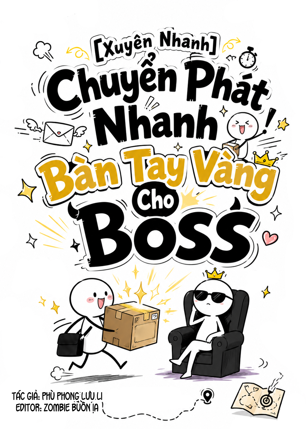 [Xuyên Nhanh] Chuyển Phát Nhanh Bàn Tay Vàng Cho Boss